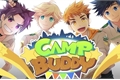 História: Camp Buddy - New Adventure