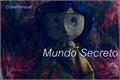 História: Mundo Secreto