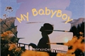 História: My BabyBoy - Romance Yaoi