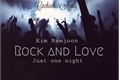 História: Rock And Love: Kim Namjoon(oneshot)