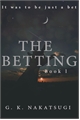 História: The Betting