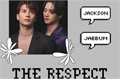 História: The respect - JACKBUM
