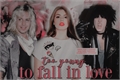 História: Too Young To Fall In Love