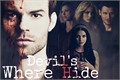 História: Where Devil&#39;s Hide - The Originals - Book 1