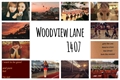 História: Woodview Lane,1407