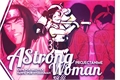 História: A Strong Woman