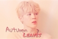 História: Autumn Leaves - Jimin