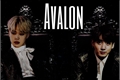 História: Avalon