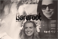 História: Barefoot.