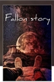 História: Fallon story