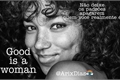 História: Good is a woman