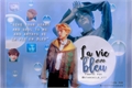 História: La Vie en Bleu