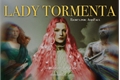 História: Lady Tormenta