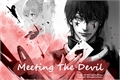 História: Meeting The Devil (sendo reescrita)