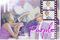 História: Purple