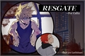 História: Resgate - Kiribaku