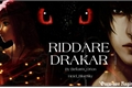 História: Riddare Drakar