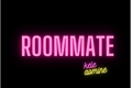 História: Roommate - JIHOPE