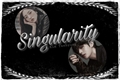 História: Singularity - Kim Taehyung