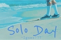 História: Solo Day