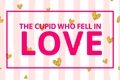 História: The cupid that fell in love (2jin)