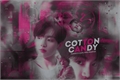 História: Cotton Candy