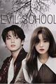 História: Evil School - Imagine Jungkook (BTS)