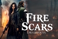 História: Fire Scars