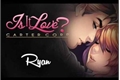 História: Is It Love? Ryan - Um amor complicado