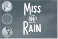 História: Miss and Rain -Yoonmin-