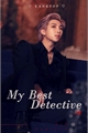 História: My best detective - Kim Namjoon (HOT)