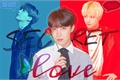 História: Secret Love-TAEYOONSEOK