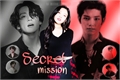 História: Secret mission;