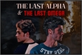 História: The Last Alpha and The Last Omega (Ziall)