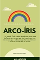 História: Arco-&#237;ris