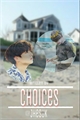 História: Choices ::Jikook::