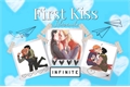 História: First Kiss.