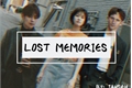 História: Lost Memories