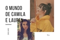História: O Mundo De Camila E Lauren-One-shot