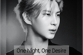 História: One Night, One Desire(OneShot- Leo, VIXX)