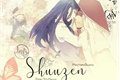 História: Shuuzen