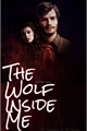 História: The Wolf Inside Me