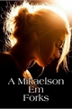 História: A Mikaelson Em Forks