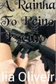 História: A Rainha Do Reino Escuro (DEGUSTA&#199;&#195;O )