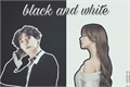 História: Black and white - Min Yoongi (IMAGINE BTS, SUGA)