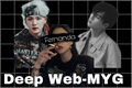 História: Deep Web-MYG