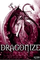 História: Dragonize