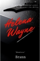 História: Helena Wayne