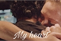 História: My Heart