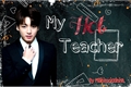 História: My Hot Teacher ( Imagine Jungkook )